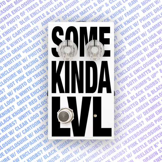SOME KINDA LVL